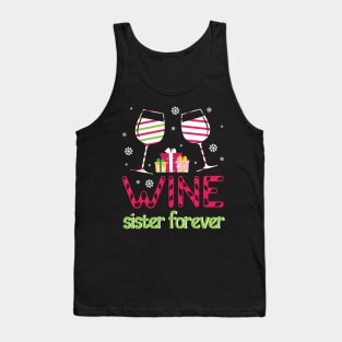 Drinking Wine Happy Merry Christmas Day Sister Forever Drunk Tank Top